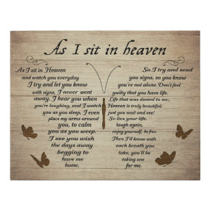 Butterfly As I Sit In Heaven Memorial Gifts Faux Canvas Print