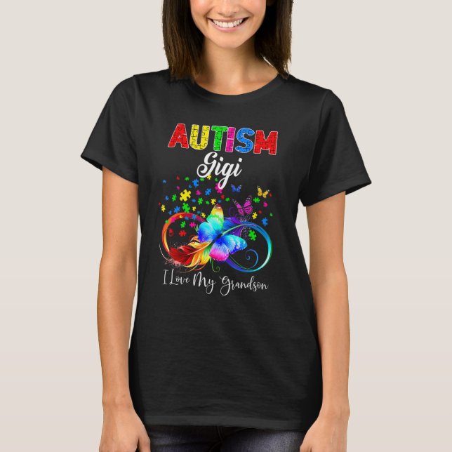 Butterfly Autism Gigi I Love My Grandson Support A T-Shirt (Front)