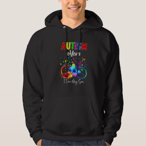 Butterfly Autism Mom I Love My Son Support Autisti Hoodie