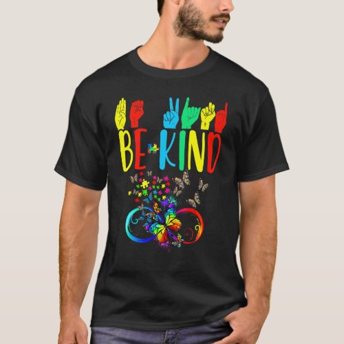 Butterfly Be Kind Autism Awareness Month Sign Lang T_Shirt
