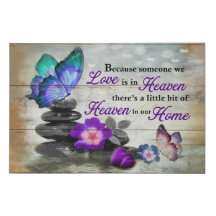 Butterfly Because Some We Love Is In Heaven