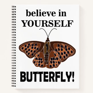 Butterfly Believe In Yourself Butterfly