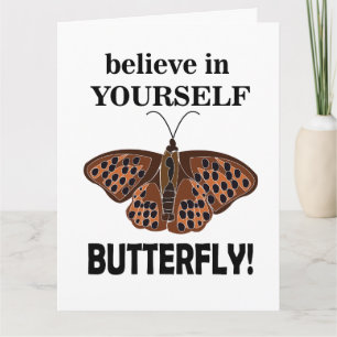 Butterfly Believe In Yourself Inspirational  Card