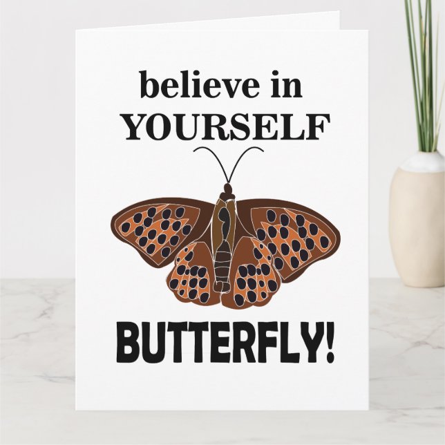 Butterfly Believe In Yourself Inspirational  Card (Front)
