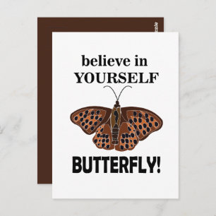 Butterfly Believe In Yourself Postcard