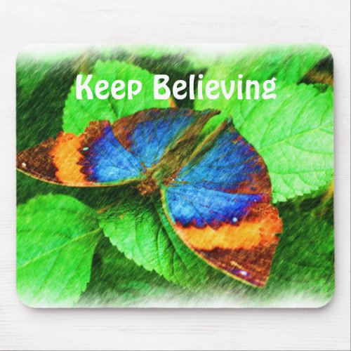 Butterfly Believe Inspirational Mouse Pad