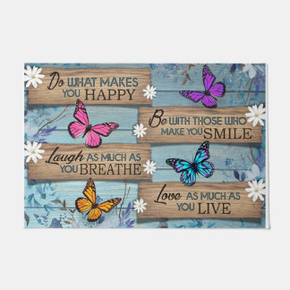 Butterfly Doormat, Do What Makes You Happy Doormat