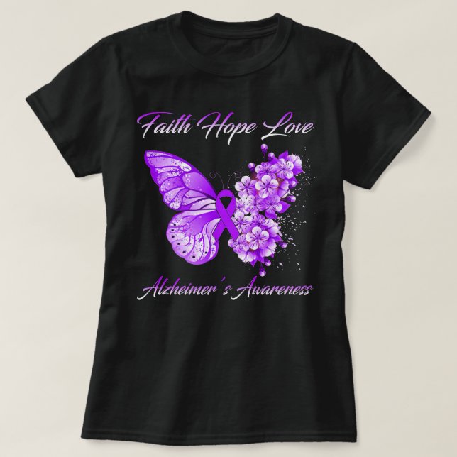 Butterfly Faith Hope Love Alzheimer'S Awareness T-Shirt (Design Front)