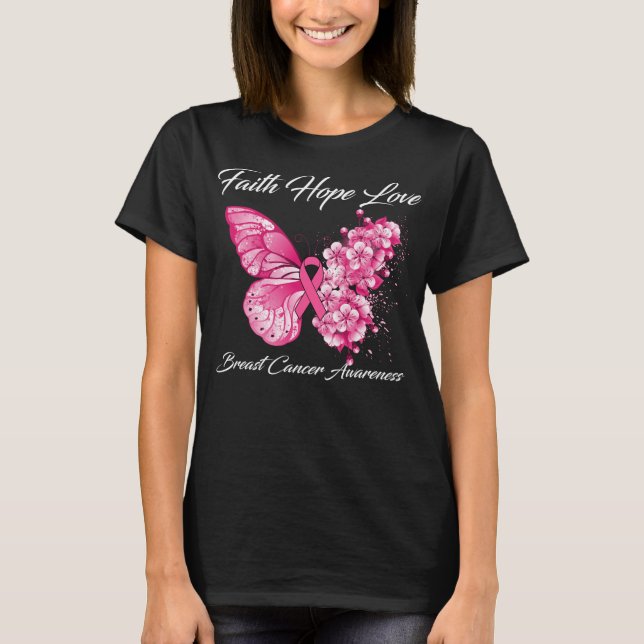 Butterfly Faith Hope Love Breast Cancer Awareness T-Shirt (Front)