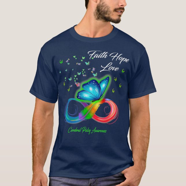 Butterfly Faith Hope Love Cerebral Palsy T-Shirt (Front)