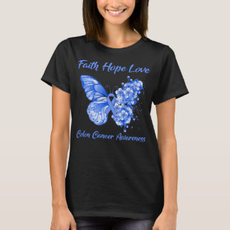 Butterfly Faith Hope Love Colon Cancer Awareness T-Shirt