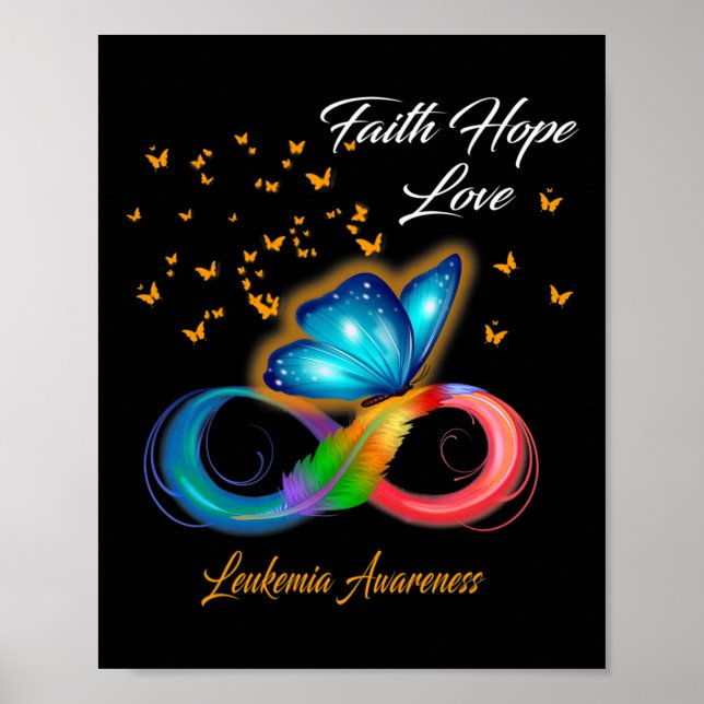 Butterfly Faith Hope Love Leukemia Awareness  Poster (Front)