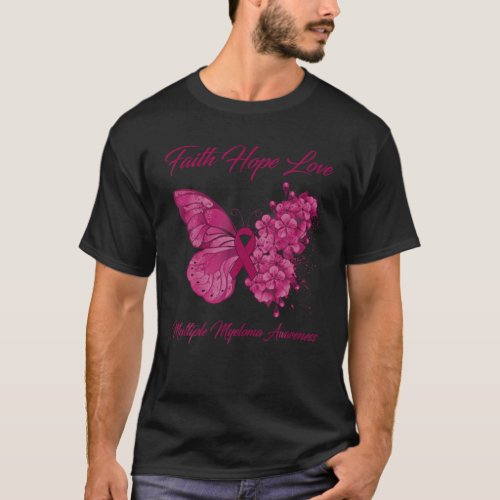 Butterfly Faith Hope Love Multiple Myeloma Awarene T_Shirt