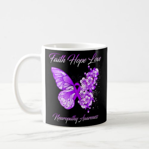 Butterfly Faith Hope Love Neuropathy Awareness  Coffee Mug