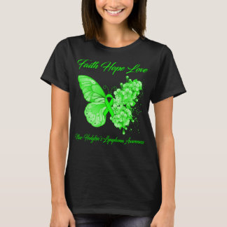 Butterfly Faith Hope Love Non-Hodgkin's Lymphoma  T-Shirt