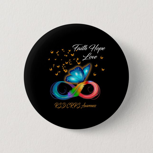 Butterfly Faith Hope Love RSD CRPS Awareness  Button (Front)