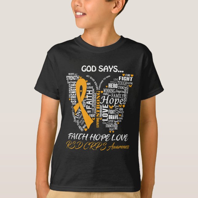 Butterfly Faith Hope Love RSD CRPS Awareness Gifts T-Shirt (Front)