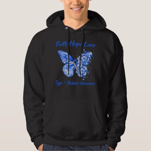 Butterfly Faith Hope Love Type 1 Diabetes Awarenes Hoodie