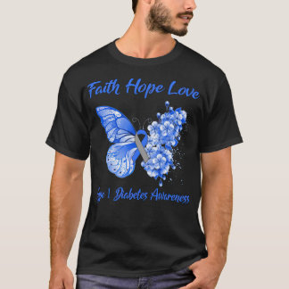 Butterfly Faith Hope Love Type 1 Diabetes Awarenes T-Shirt