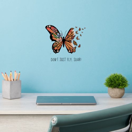 Butterfly Flowers Motivation Inspiration Encourage Wall Decal