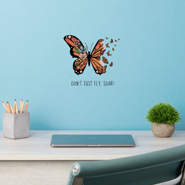 Butterfly Flowers Motivation Inspiration Encourage Wall Decal (Home Office 2)