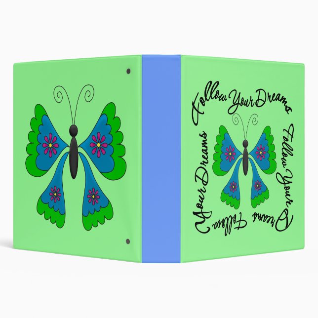 Butterfly - Follow Your Dreams 3 Ring Binder (Background)