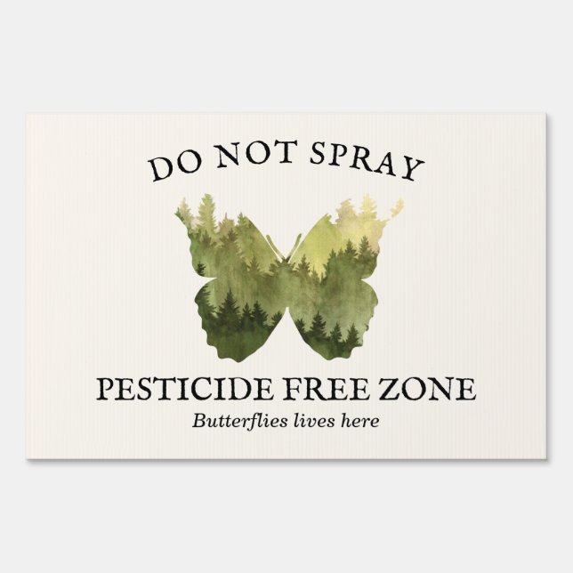 Butterfly garden ideas rustic pesticide free zone sign (Front)