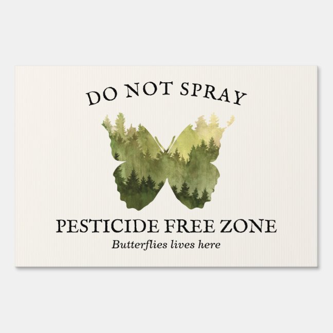 Butterfly garden ideas rustic pesticide free zone sign