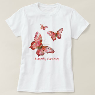 Butterfly Gardener Pink T-Shirt