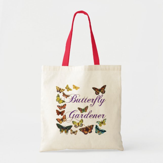 Butterfly Gardener Saying Tote Bag (Front)