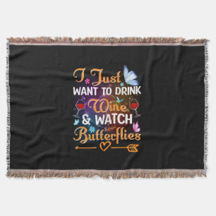 Butterfly Gift Drink Wine Watch Butterflies Throw Blanket