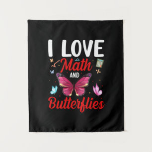 Butterfly Gift I Love Math And Butterflies Tapestry