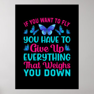 Butterfly Gift   If You Want To Fly Poster