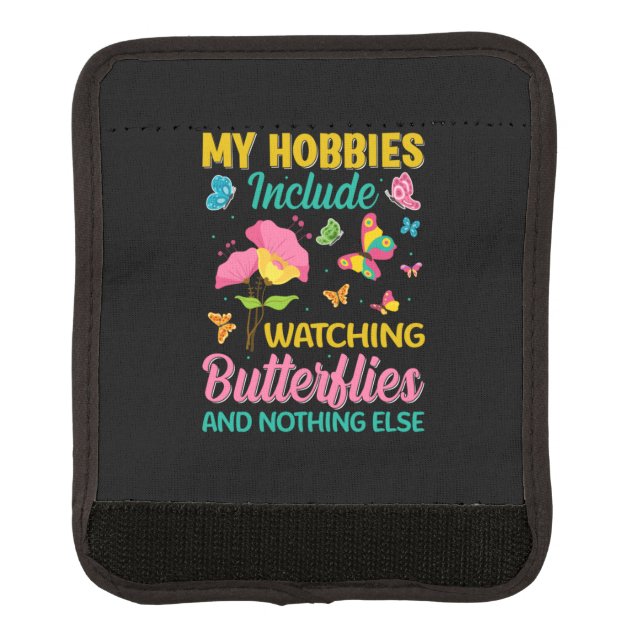 Butterfly Gift | Include Watching Butterflies Luggage Handle Wrap (Front)