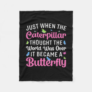 Butterfly Gift It Became A Butterfly Fleece Blanket