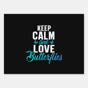 Butterfly Gift Keep Calm And Love Butterfly Sign