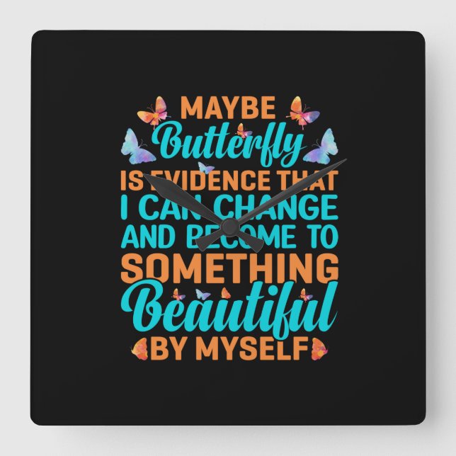 Butterfly Gift | Maybe Butterfly Square Wall Clock (Front)