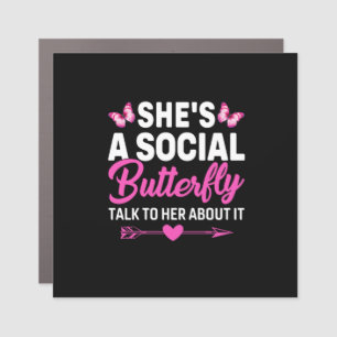 Butterfly Gift She Is A Social Butterfly Car Magnet