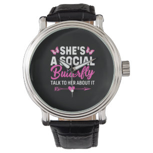 Butterfly Gift She Is A Social Butterfly Watch