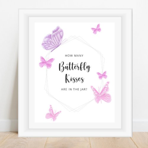 Butterfly guess how many butterfly kisses poster