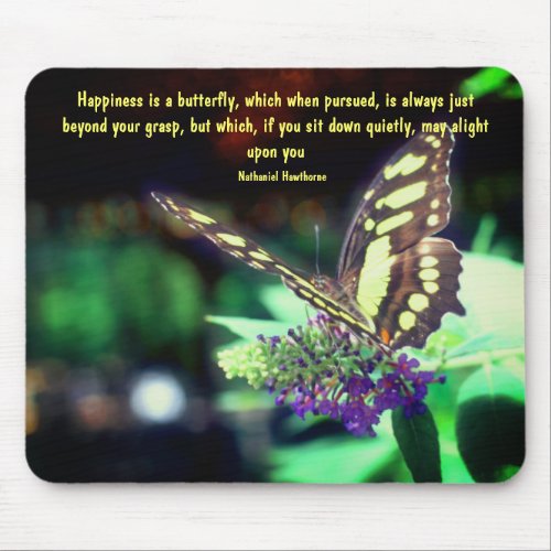 Butterfly Happiness Quote Inspirational Mouse Pad