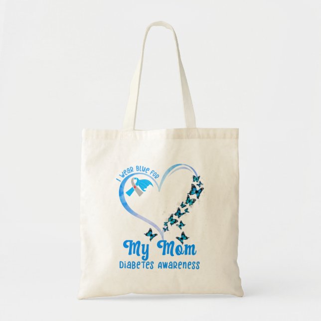 Butterfly Heart I Wear Blue for My Mom Diabetes Aw Tote Bag (Front)