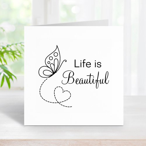 Butterfly Heart _ Life is Beautiful Rubber Stamp