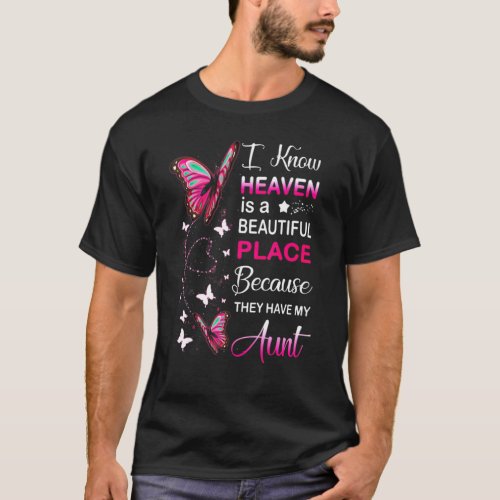 Butterfly Heaven Beautiful They Have My Aunt Guard T_Shirt