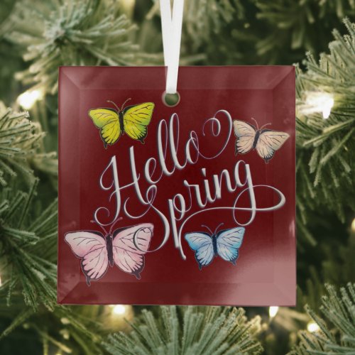 Butterfly Hello Spring Glass Ornament