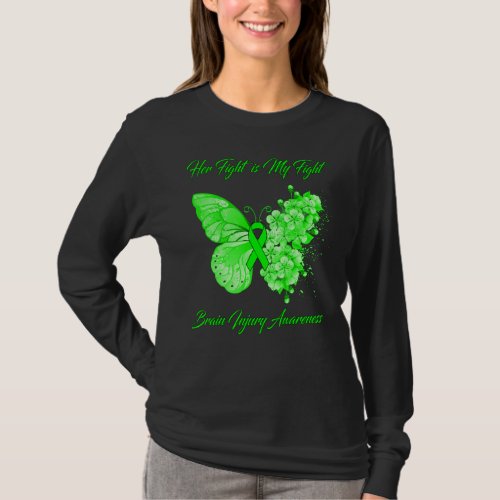 Butterfly Her Fight Is My Fight Brain Injury Aware T_Shirt