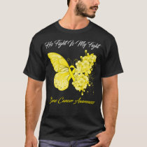 Butterfly His Fight Is My Fight Bone Cancer Awaren T-Shirt