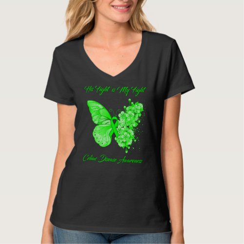 Butterfly His Fight Is My Fight Celiac Disease Awa T_Shirt