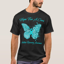 Butterfly Hope For A Cure Addiction Recovery Aware T-Shirt
