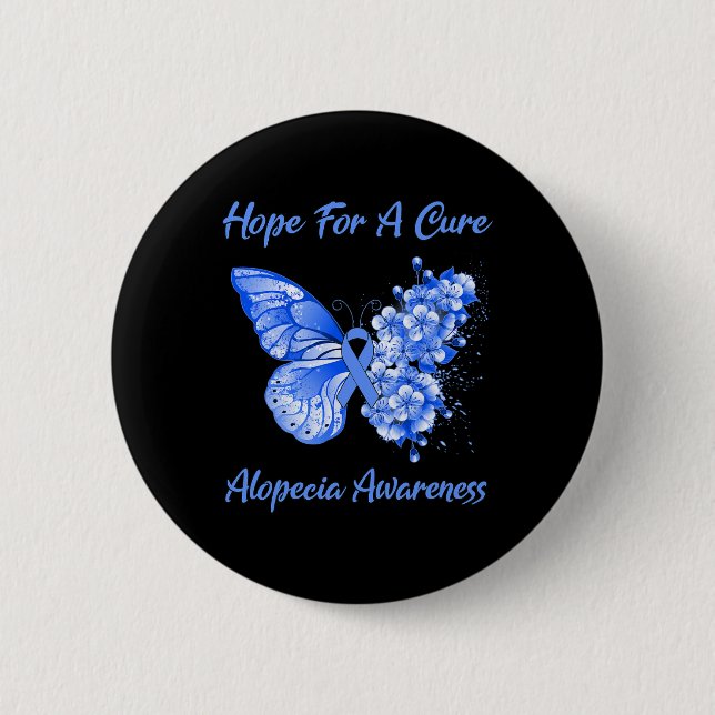 Butterfly Hope For A Cure Alopecia Awareness  Button (Front)
